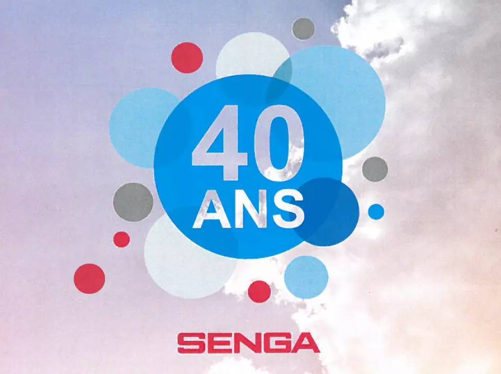 SENGA's anniversary : 40 years!